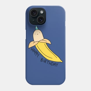 Happy Birthday Banana Phone Case