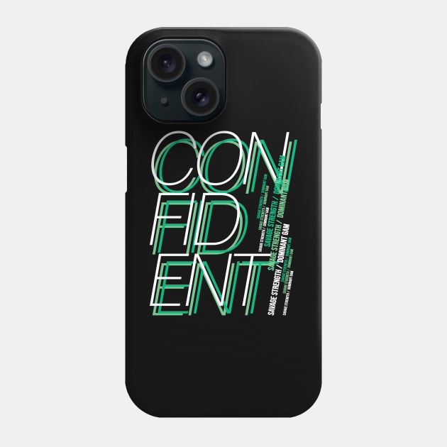 Confident Phone Case by Metrolab