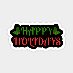 Happy Holidays Festive Holly Christmas Magnet