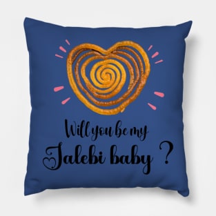 Will you be my Jalebi baby ? , Bollywood, Indian valentine, Desi Pillow