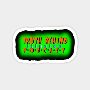 Truth Behind Illusion Magnet