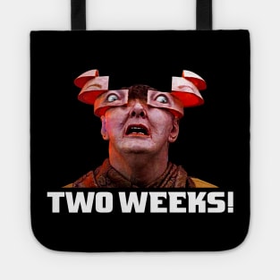 Two Weeks! Tote