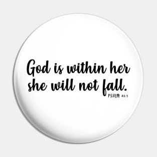 God is within her she will not fall Pin