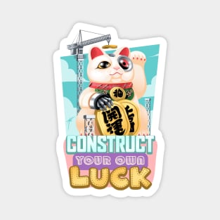 Construct your own Luck Magnet