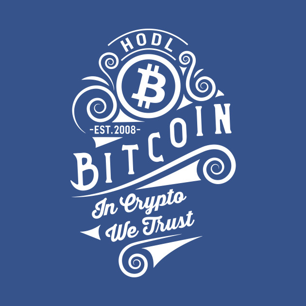 Discover Bitcoin - Vintage - IN CRYPTO WE TRUST - Bitcoin - T-Shirt