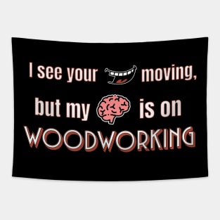 Woodworking Tapestry