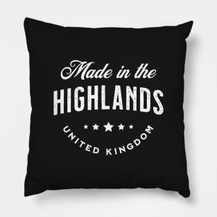 Made In The Highlands, UK - Vintage Logo Text Design Pillow