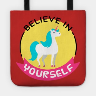 Believe In Yourself Tote