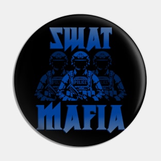 Swat mafia Pin