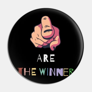 You are the winner Pin