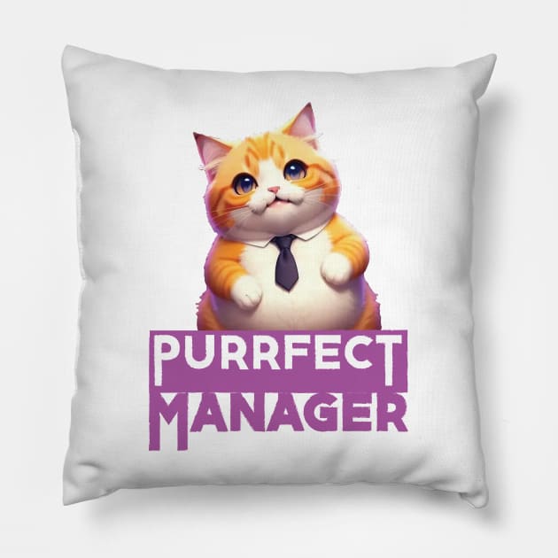 Just a Purrfect Manager Funny Cat Pillow by Dmytro