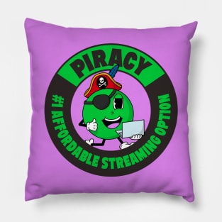 Piracy - The No. 1 Streaming Option Pillow