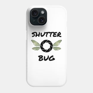 Shutter bug Phone Case