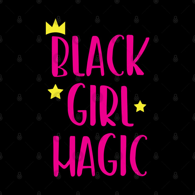 Black Girl Magic, Black Women, African American by UrbanLifeApparel