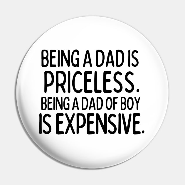 Being a Dad of Boy is expensive Pin by mksjr