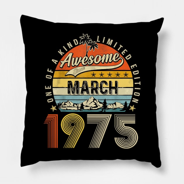 Awesome Since March 1975 Vintage 48th Birthday Pillow by Tagliarini Kristi