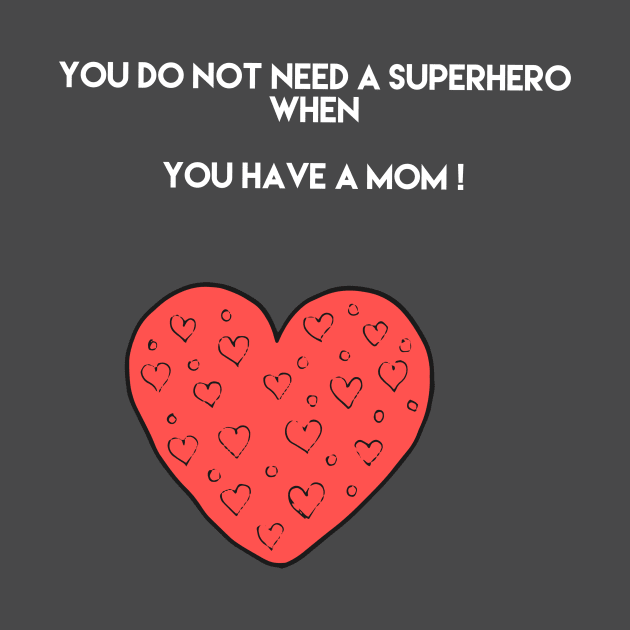 My Mother is a super hero by BasharAbdallah