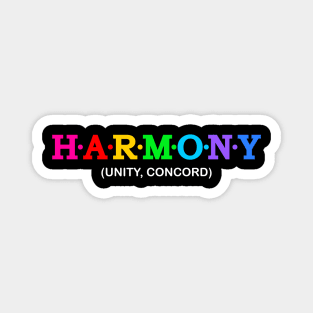 Harmony  - Unity, Concord. Magnet