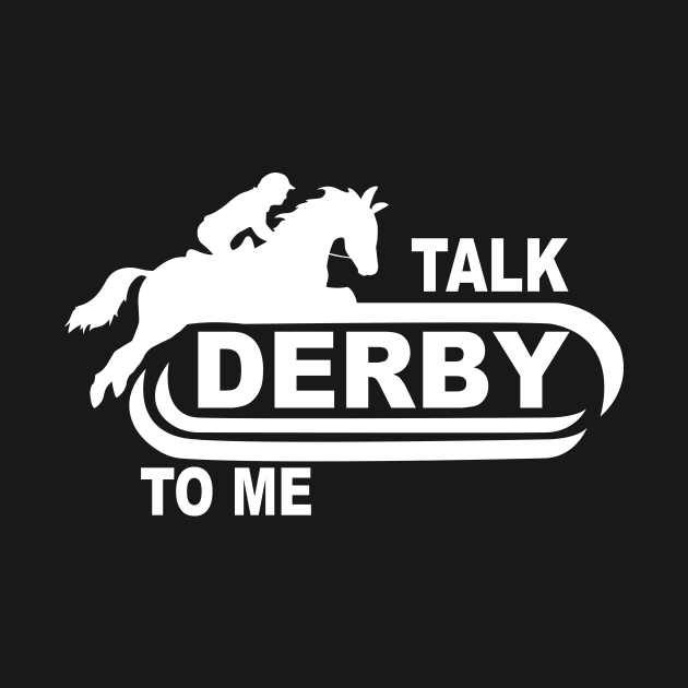 Talk Derby To Me Riding Horse by Rumsa