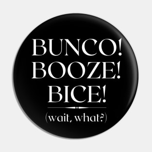 Bunco Booze Bice Dice Game Night Gift Pin