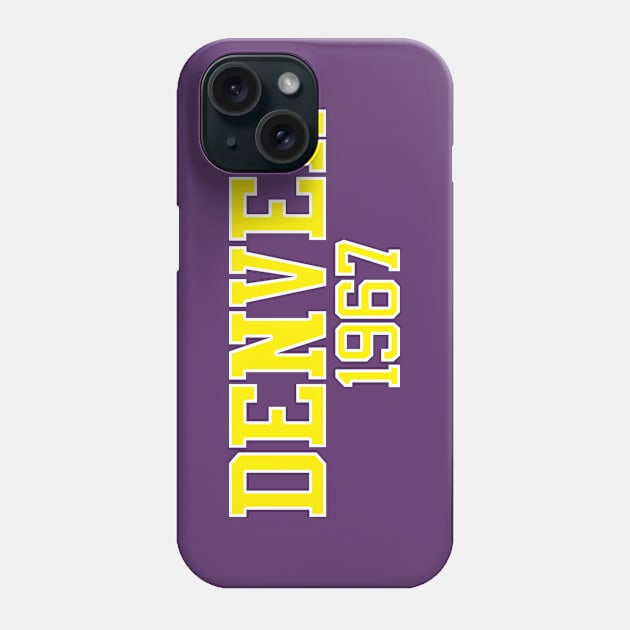 Denver 1967 Phone Case by GloopTrekker