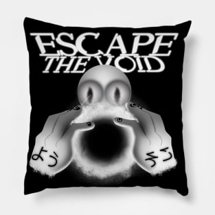 ESCAPE the VOID Pillow