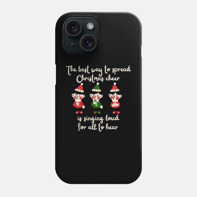 The best way to spread Christmas cheer Phone Case by Caregiverology