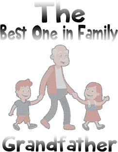 The Best One In Family grandfather Magnet