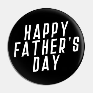 Simple Happy Father's Day Typography Pin