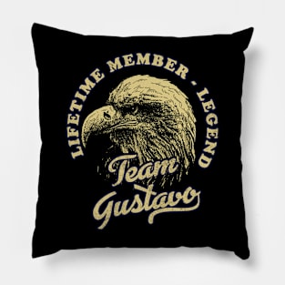 Gustavo Name - Lifetime Member Legend - Eagle Pillow