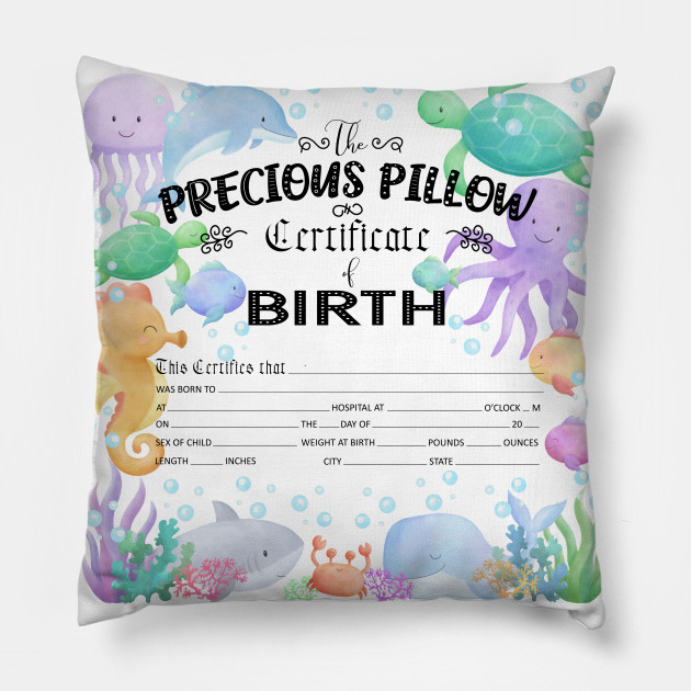 Birth Certificate Under The Sea Birth Certificate Pillow