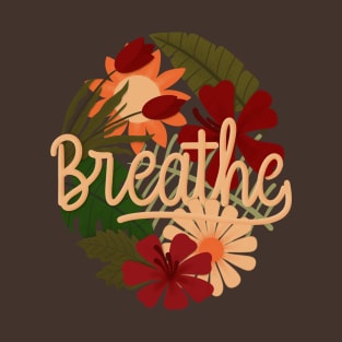 BREATHE T-Shirt