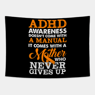Adhd Awareness Never Give Up Tapestry