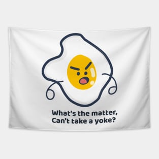 Can't Take a Yoke - Cute Egg Pun Tapestry