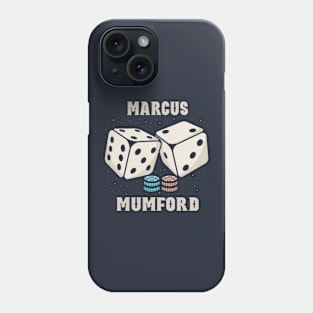 Dice marcus mumford Phone Case