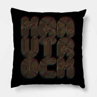 Krautrock! Typographic Retro 70s Style Art Design Pillow