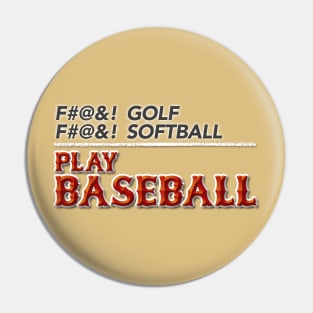 Play Baseball Pin