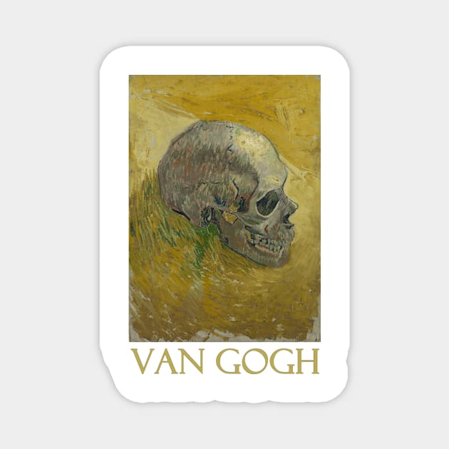 Skull by Vincent van Gogh Magnet by Naves