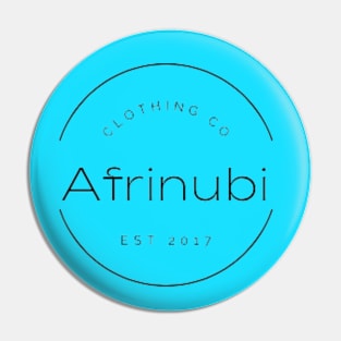 Afrinubi Clothing Company - Est. 2017 - By Stephanie McClain Pin