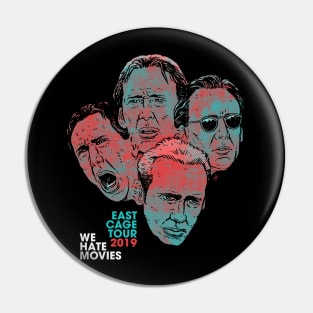 East Cage Tour Pin