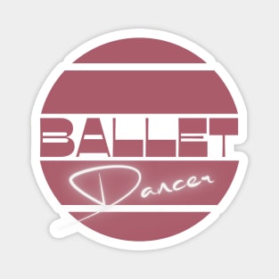 Ballet dancer design in pink for ballerinas Magnet