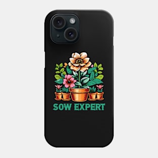 gardening sow expert growing gardens Phone Case