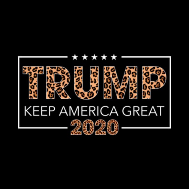 Trump 2020 Keep America Leopard For Wo by lam-san-dan