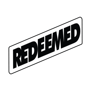 Redeemed T-Shirt