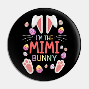 I'm The Mimi Bunny Matching Family Easter Party Pin