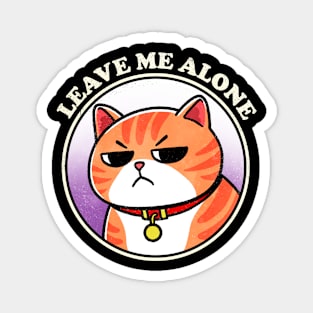 Leave me alone Magnet
