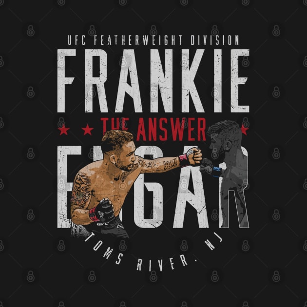 Frankie Edgar The Answer by ganisfarhan