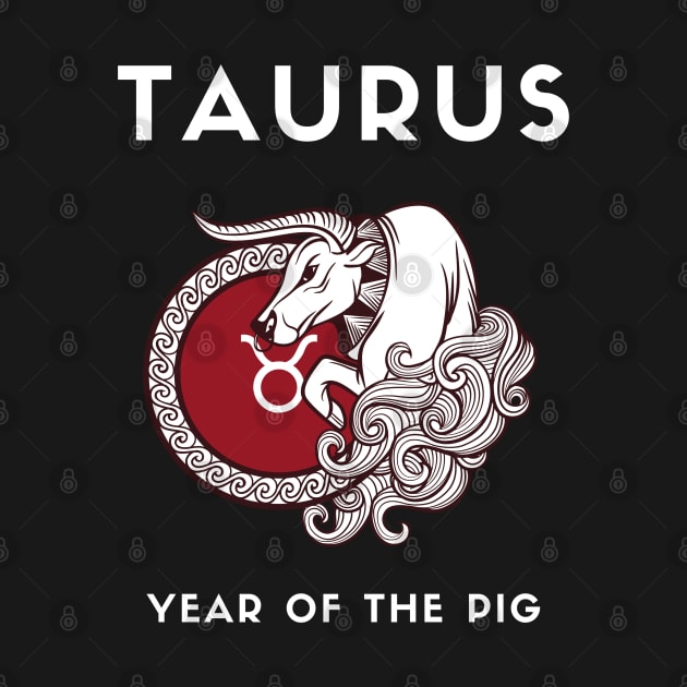 TAURUS / Year of the PIG by KadyMageInk