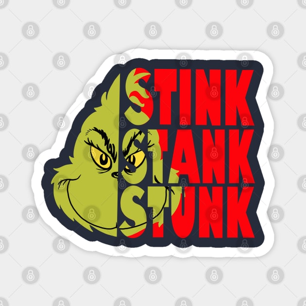 Stink Stank Stunk Magnet by joefixit2