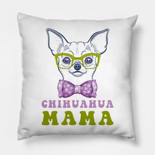 Groovy chihuahua mama - The nerdy chihuahua dog lover shirt Pillow